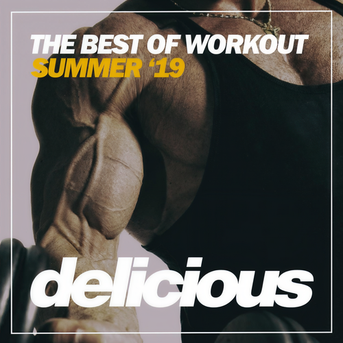 The Best Of Workout Summer '19