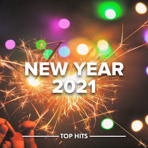 New Year 2021 (Explicit)