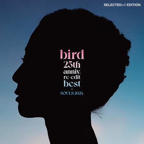 25th anniv. re-edit best + SOULS 2024 (Selected+1 Edition)