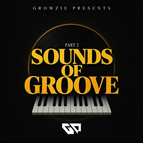 Sounds of Groove [Part 2]