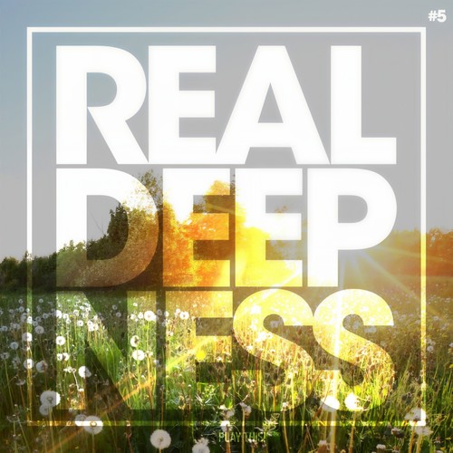 Real Deepness #5