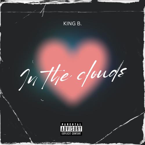 In the clouds (Explicit)