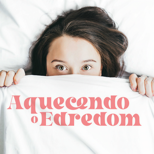 Aquecendo o Edredom (Explicit)