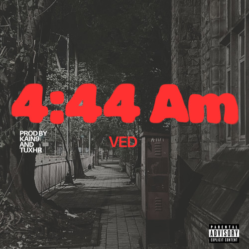 4:44 AM (Explicit)