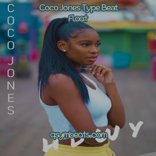 [FREE] Coco Jones Type Beat - Float