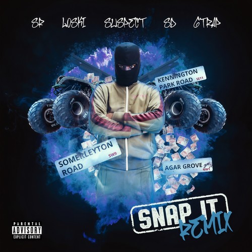 Snap It (Remix) [Explicit]