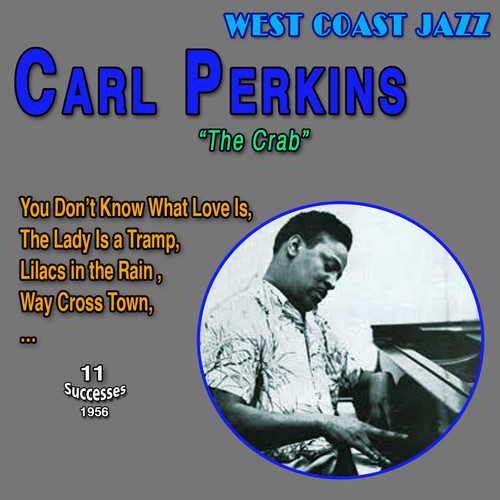 Carl Perkins - West Coast Jazz 