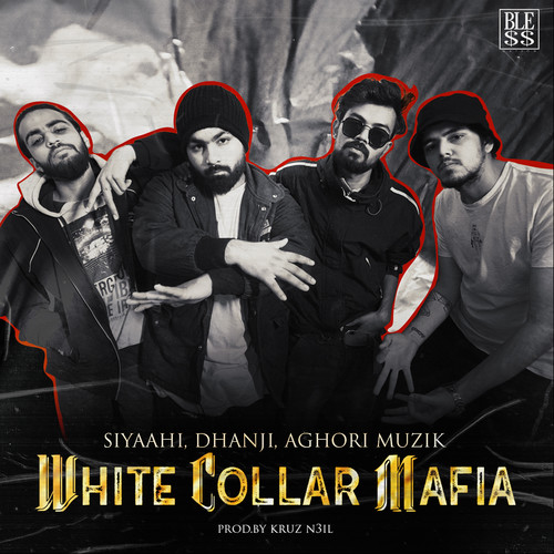 White Collar Mafia (Explicit)