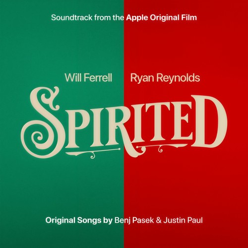 Spirited (Soundtrack from the Apple Original Film) [Explicit]