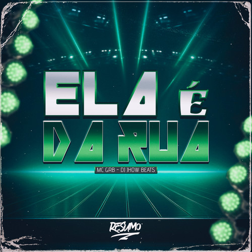 Ela É da Rua (Explicit)