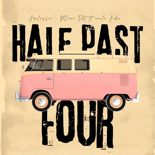 Half Past 4