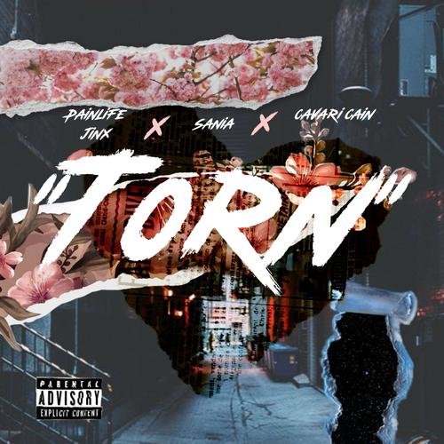 Torn (feat. Cavari Cain & Sinia)