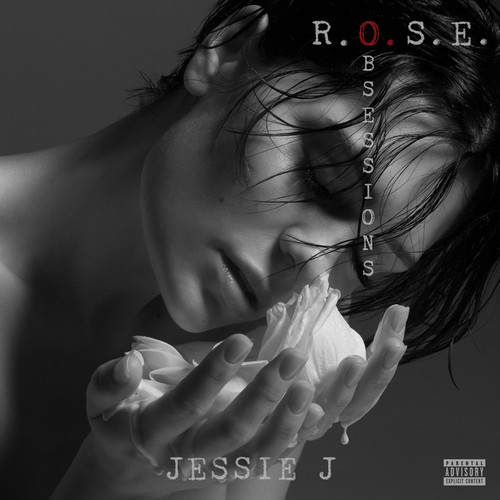 R.O.S.E. (Obsessions) [Explicit]