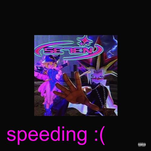 speeding : ( (Explicit)