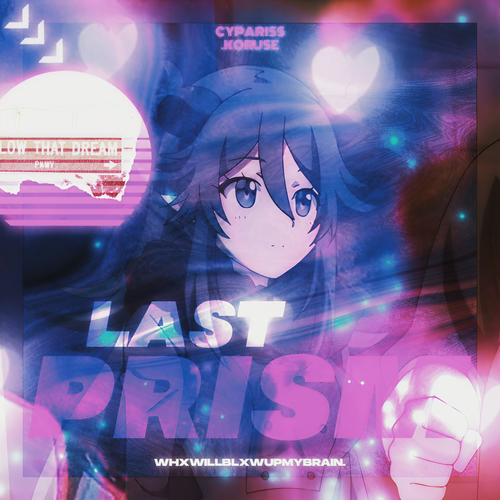 LAST PRISM (Explicit)