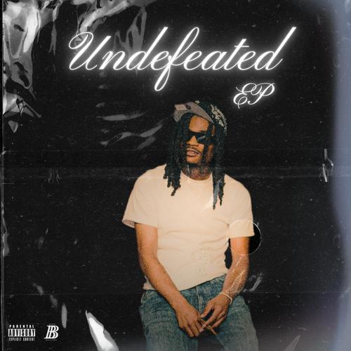 UNDEFEATED (Explicit)