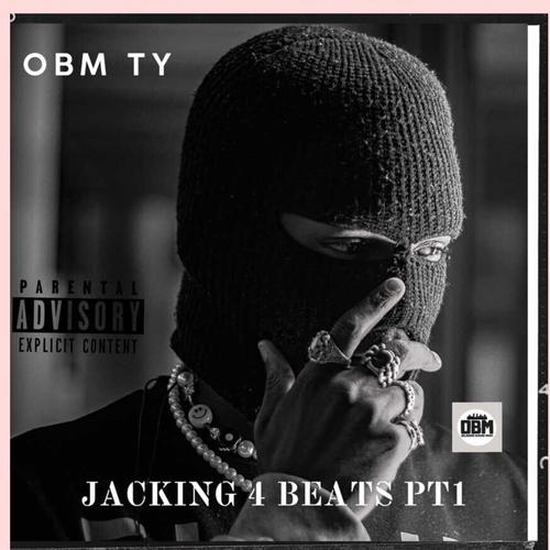 Jacking 4 Beats Pt. 1 The Ep (Explicit)