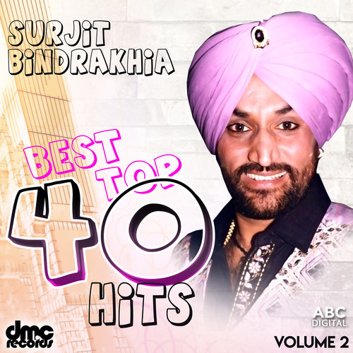 Best Top 40 Hits Vol. 2 - Surjit Bindrakhia