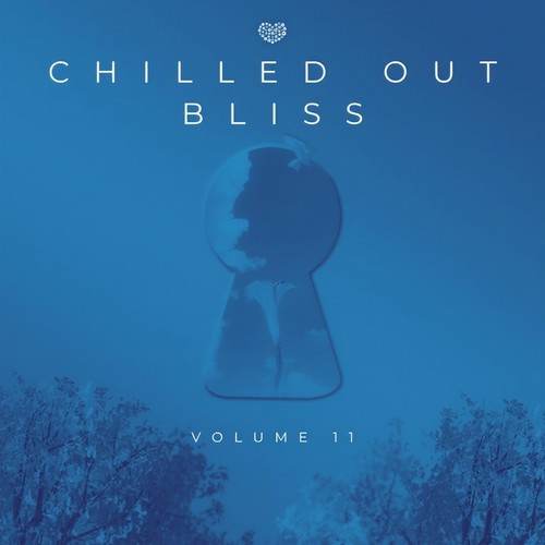 Chilled Out Bliss 011