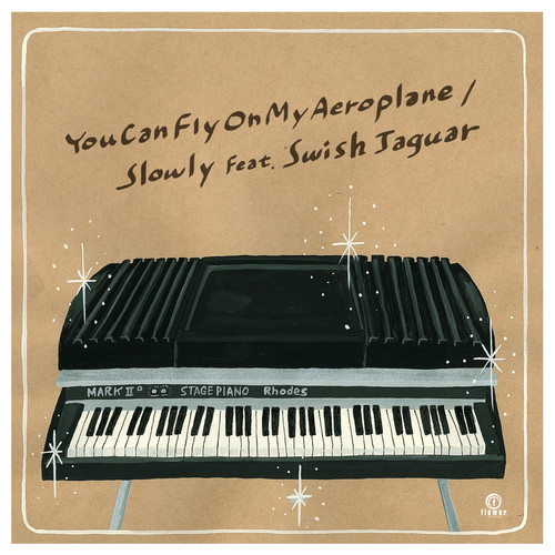 You Can Fly On My Aeroplane