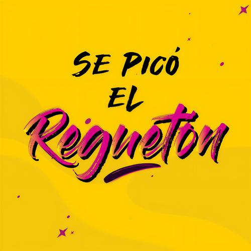 Se picó el Reguetón (Explicit)