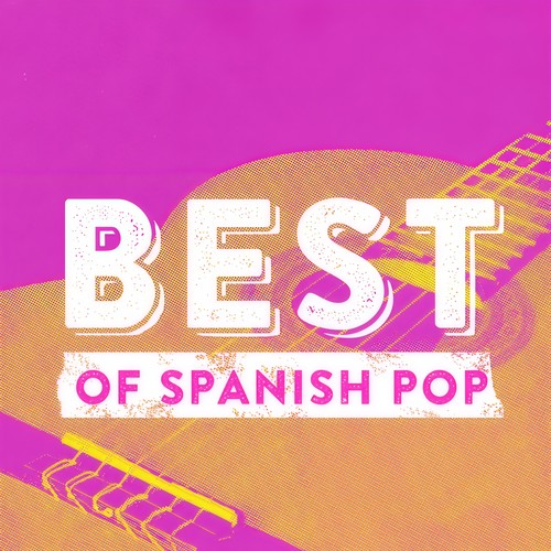 Best Of Spanish Pop