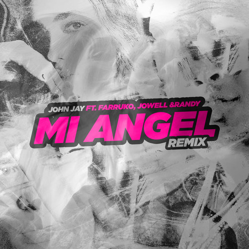 Mi Angel (Deluxe Remix) [Explicit]