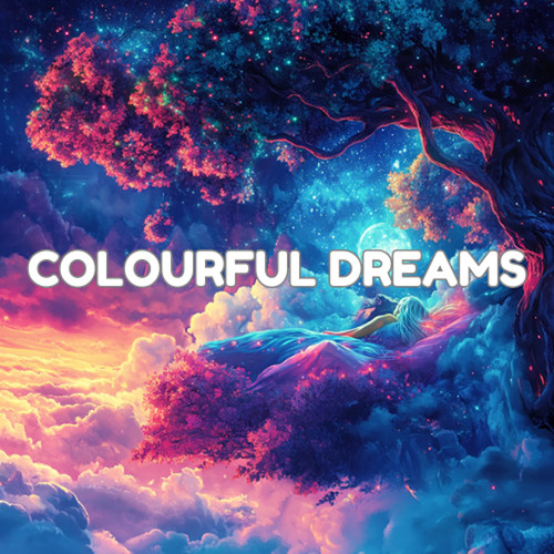 Colourful Dreams - Cradle Music for Imaginative Sleep