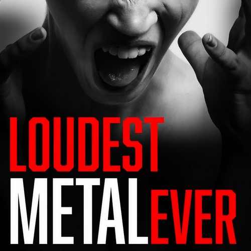 Loudest Metal Ever (Explicit)