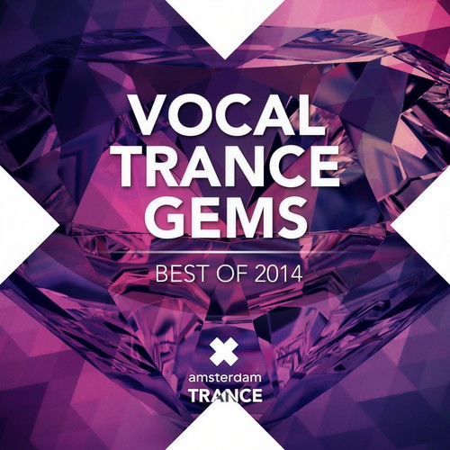 Vocal Trance Gems - Best of 2014