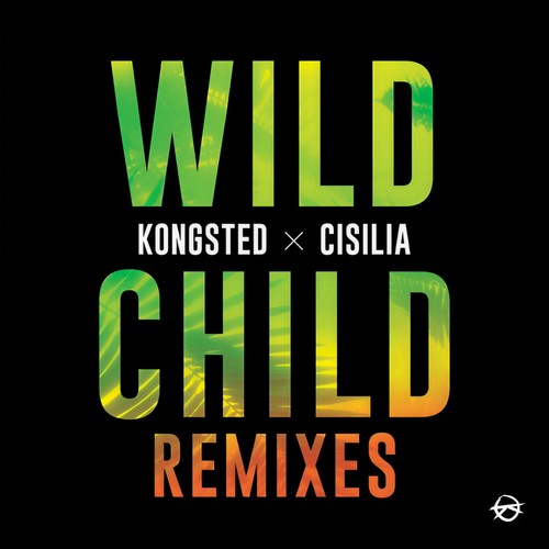 Wild Child (Remixes)