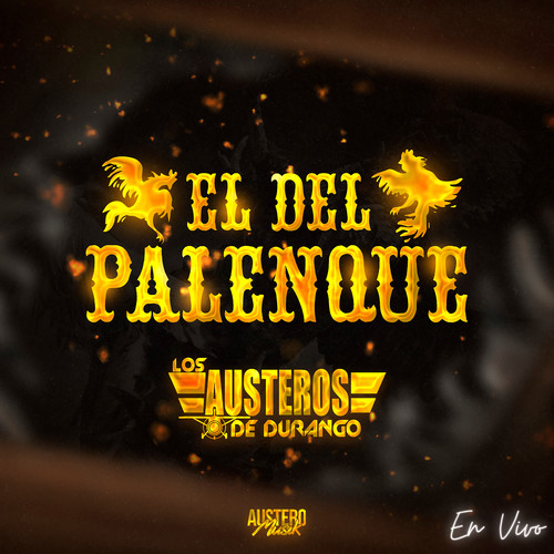 El Del Palenque (En Vivo)