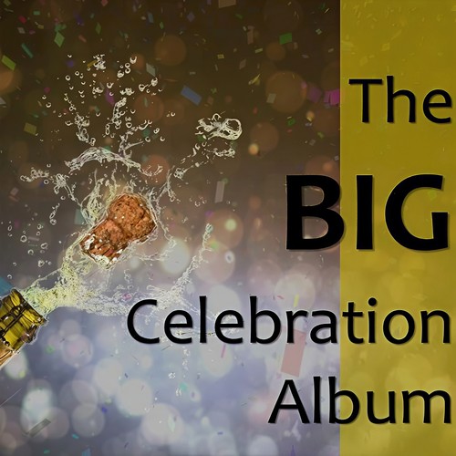 The Big Celebration Album