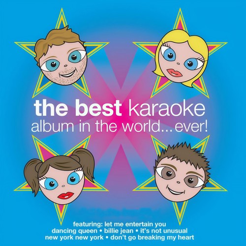 The Best Karaoke Album In The World...Ever!