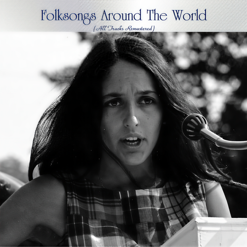 Folksongs Around the World (All Tracks Remastered)
