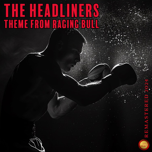 Theme from Raging Bull (Remastered 2024)