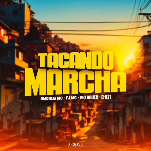 Tacando Marcha (Explicit)