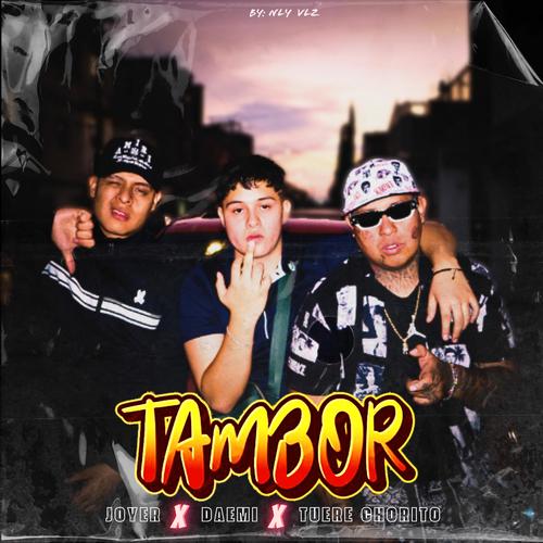 Tambor (feat. Tuere Chorito & Edwin Joyer)