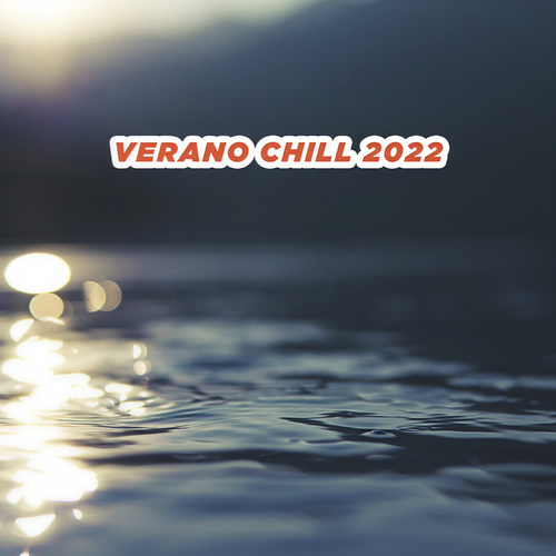 Verano Chill 2022