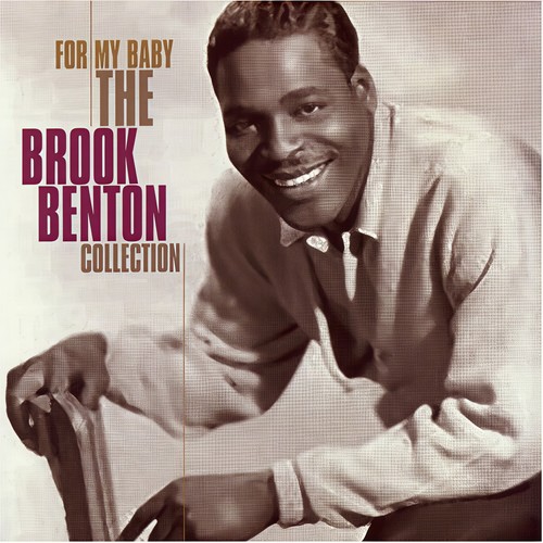 For My Baby - The Brook Benton Collection