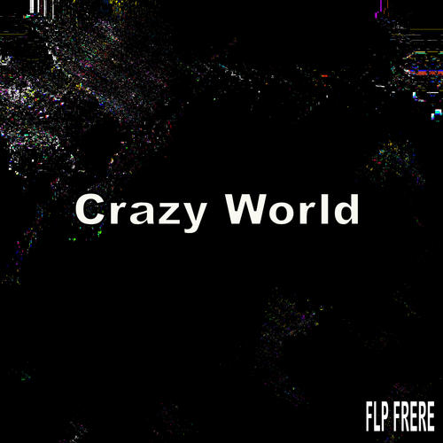 Crazy World