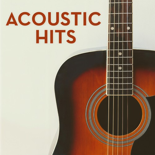 Acoustic Hits (Explicit)