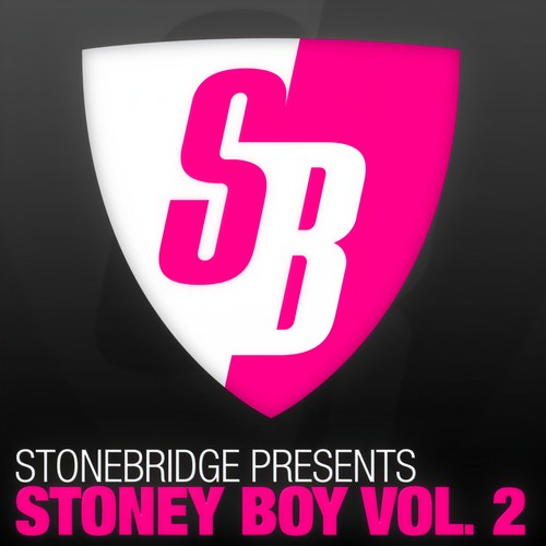 StoneBridge presents: Stoney Boy, Vol. 2