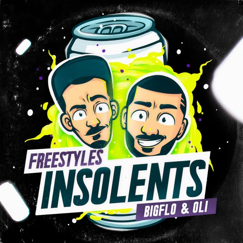 Insolents (Explicit)