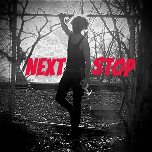 Next Stop (Explicit)