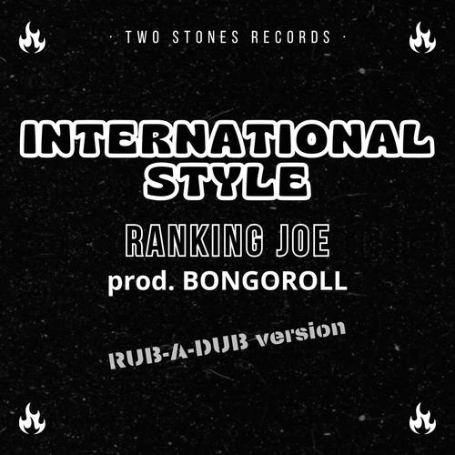 International Style (feat. Ranking Joe)