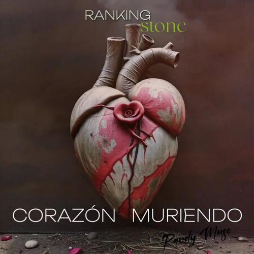 CORAZON MURIENDO