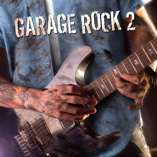 Garage Rock 2 (Explicit)