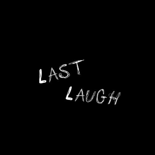 Last Laugh (Explicit)