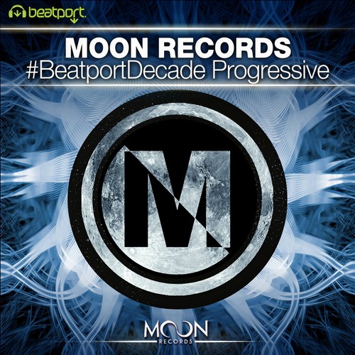 Moon Records #Beatport Decade Progressive